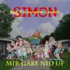 SIMON - Mir gäbe nid uf (Camping Song) [feat. The Gampelen Campers] - Single